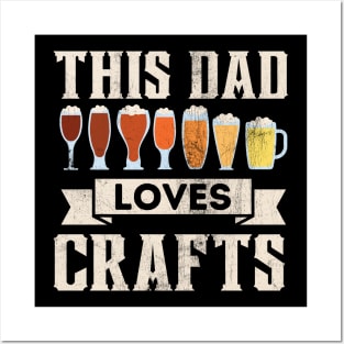 This Dad Loves Crafts Beer Lover Funny Father's Day Drink Posters and Art